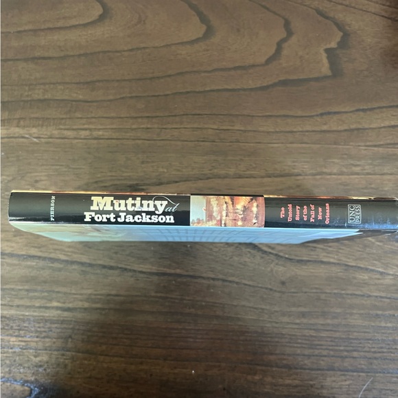 Mutiny at Fort Jackson Book - Picture 2 of 4